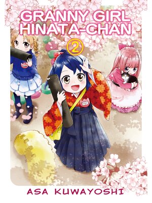 cover image of GRANNY GIRL HINATA-CHAN, Volume 2